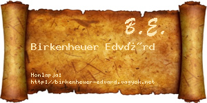Birkenheuer Edvárd névjegykártya